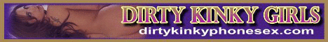 Dirty Kinky Phone Sex