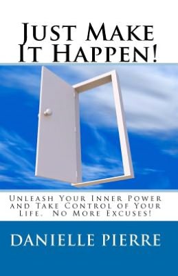 'Just Make It Happen' - Get details on Amazon