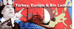 Turkey, Europe and the Bin-Ladenists