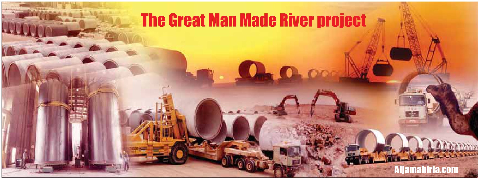 GMMR - Great Man Made River - Libya