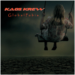Kaos Krew GlobalFobia CD